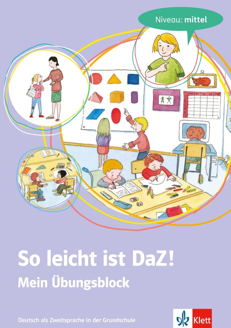 So leicht ist DaZ! - Mein Übungsblock: Niveau: mittel