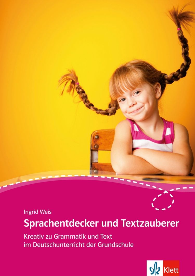 Sprachentdecker und Textzauberer – Buch