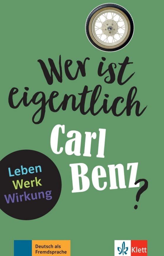Wer ist eigentlich – Carl Benz? (A2- B1) – Buch + MP3 allango.net