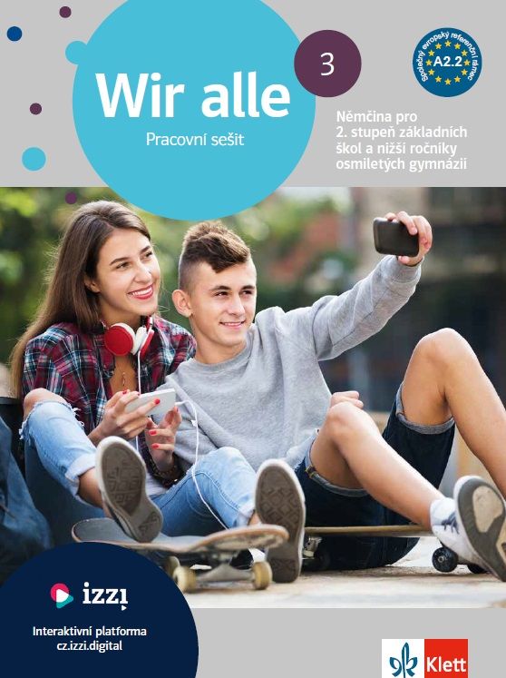 Wir alle 3 (A2.2) – barevný pracovní sešit + gramatický přehled + žákovská licence (24 měsíců)