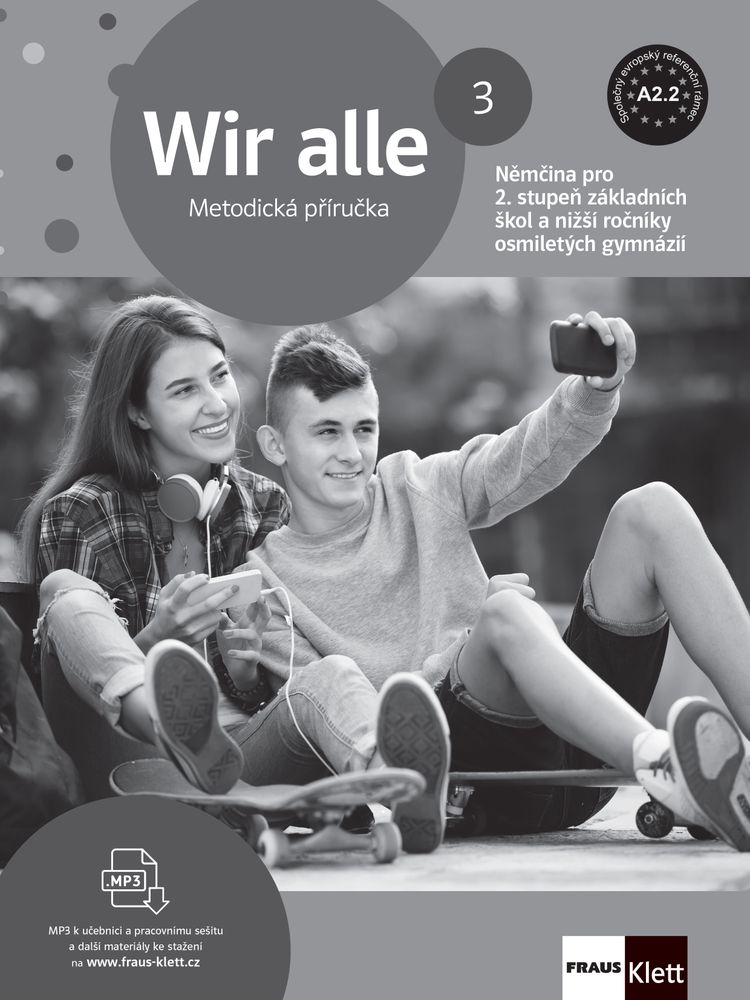 Wir alle 3 (A2.2) – metodická příručka [tištěná]