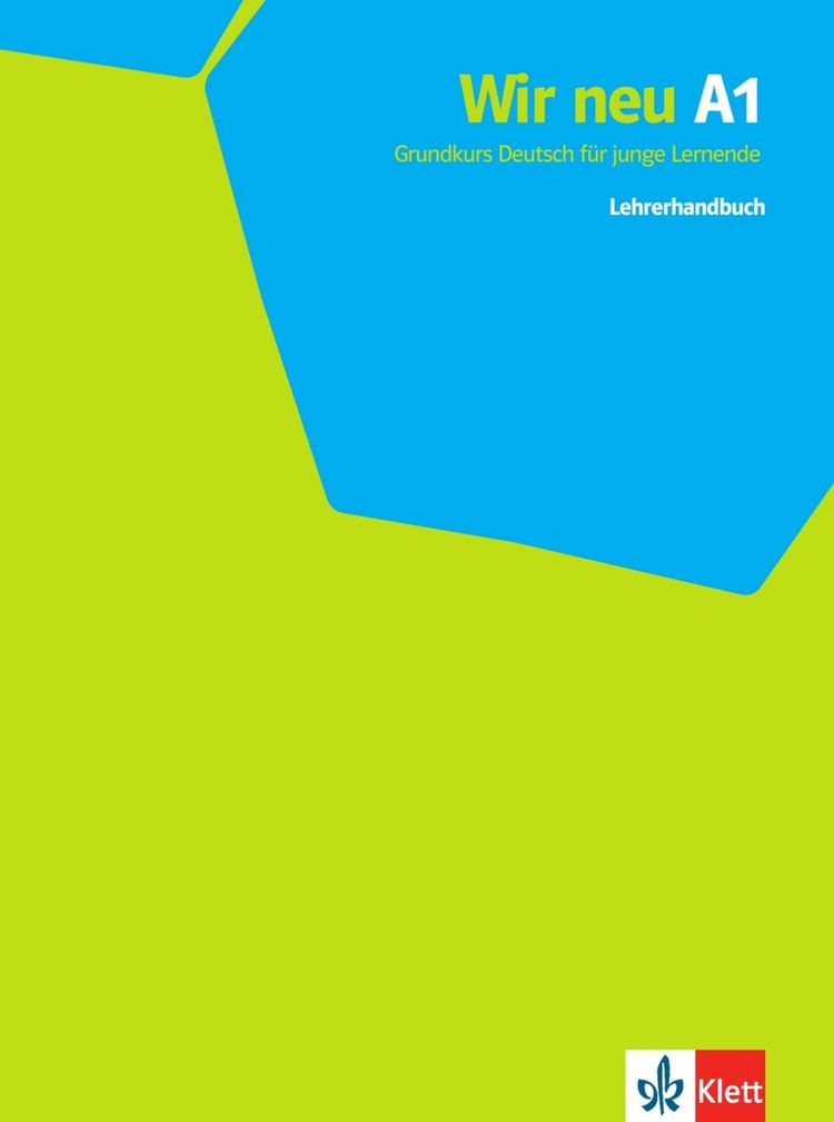 Wir neu 1 (A1) – Lehrerhandbuch (monolingvní vydání)