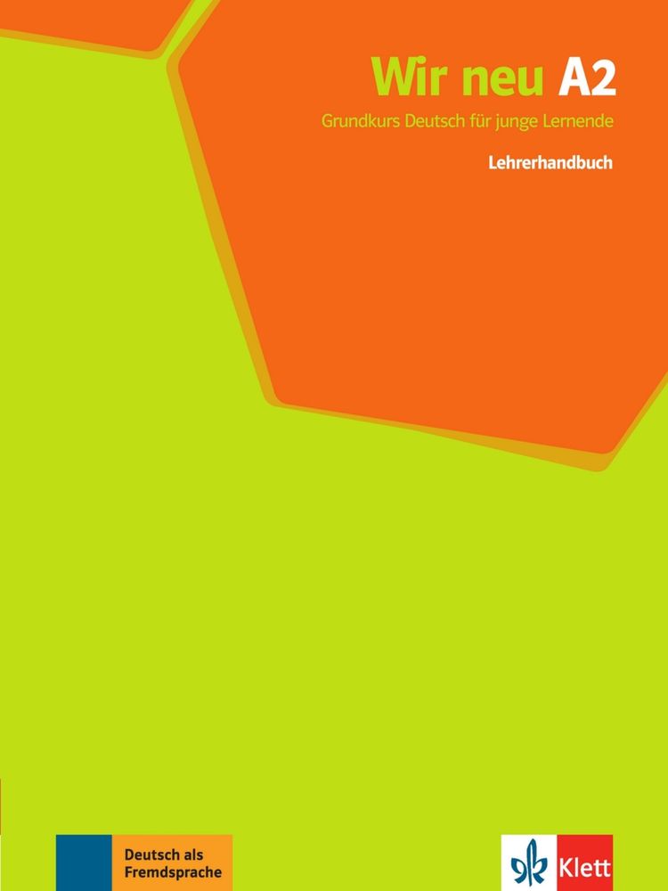 Wir neu 2 (A2) – Lehrerhandbuch (monolingvní vydání)