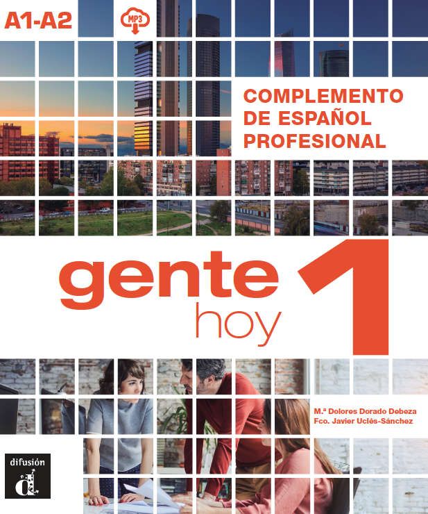 Gente Hoy 1 (A1-A2) – Complemento de espanol profesional
