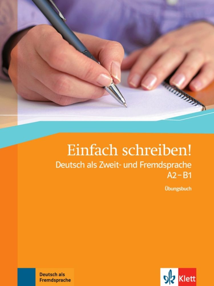 Einfach schreiben! (A2-B1) – Übungsbuch