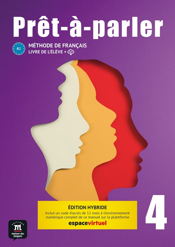 Pret-a-parler 4 (B2) – Édition hybride Livre de l´éleve + Espacevirtuel (12 mois)
