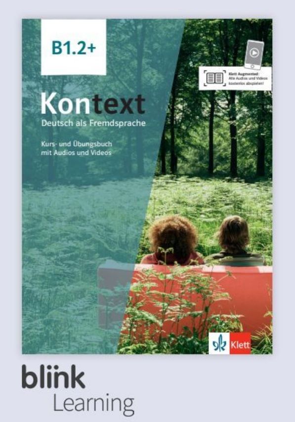 Kontext B1.2+ – Digitale BlinkLearning – Kurs./Übungsbuch – Lernende