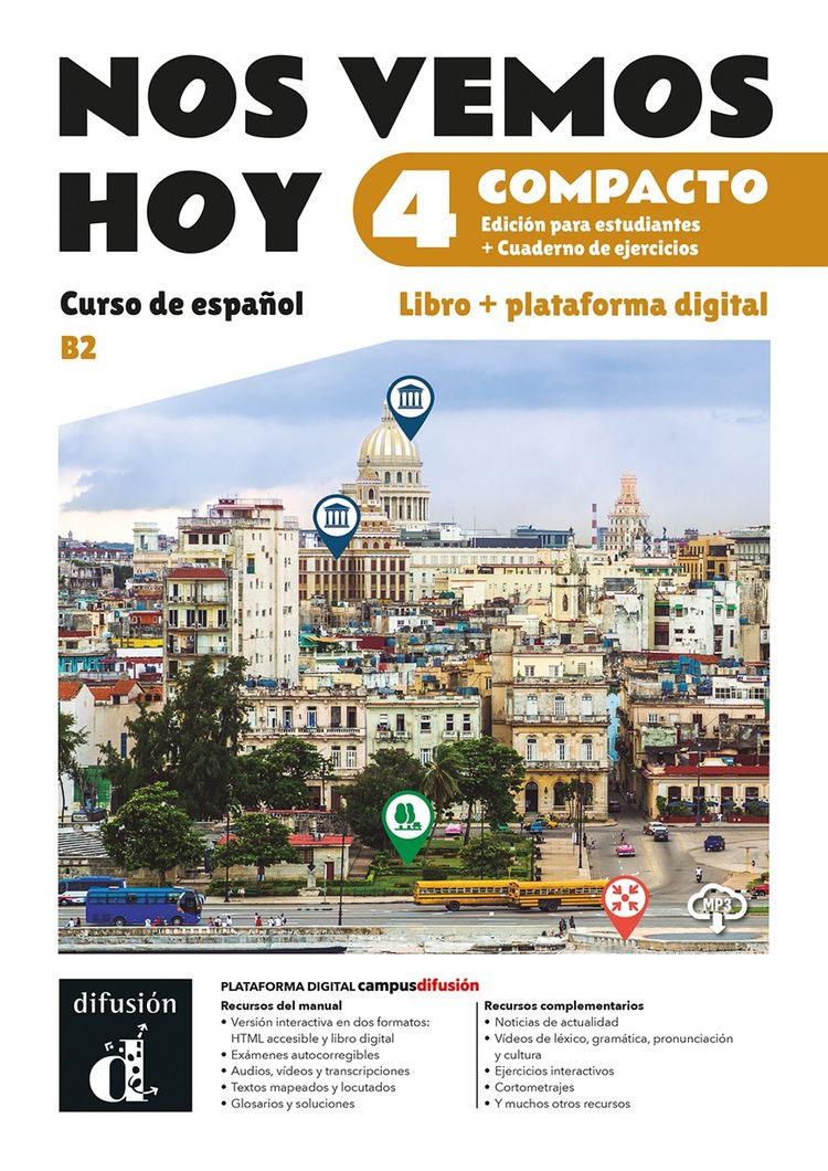 !Nos vemos! hoy Compacto 4 (B2) – Edición híbrida Libro del alumno / Cuaderno de ejercicios + Campus (12 meses) (monolingvní vydání)
