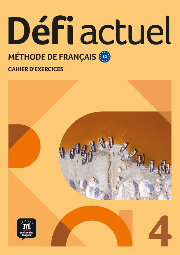 Défi actuel 4 (B2) – Cahier d'exercices + MP3 téléchargeables