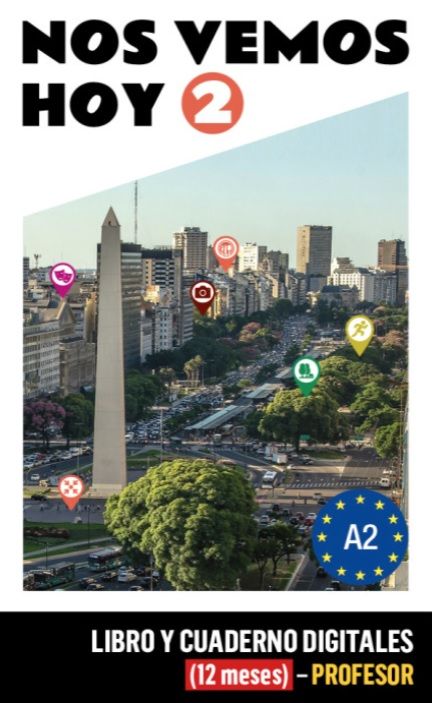 !Nos vemos! hoy 2 (A2) – Libro/Cuaderno digitales – Profesor (12 meses) (monolingvní vydání)