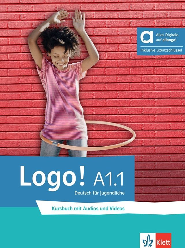 Logo! A1.1 – Hybride Ausgabe – Kursbuch + MP3/Video allango.net + Lizenz (24 Monate)