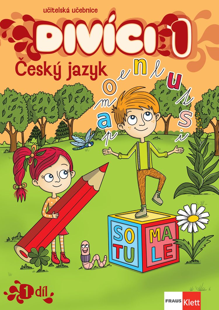 Divíci 1 – Český jazyk A/S – učitelská učebnice 1. díl [tištěná]