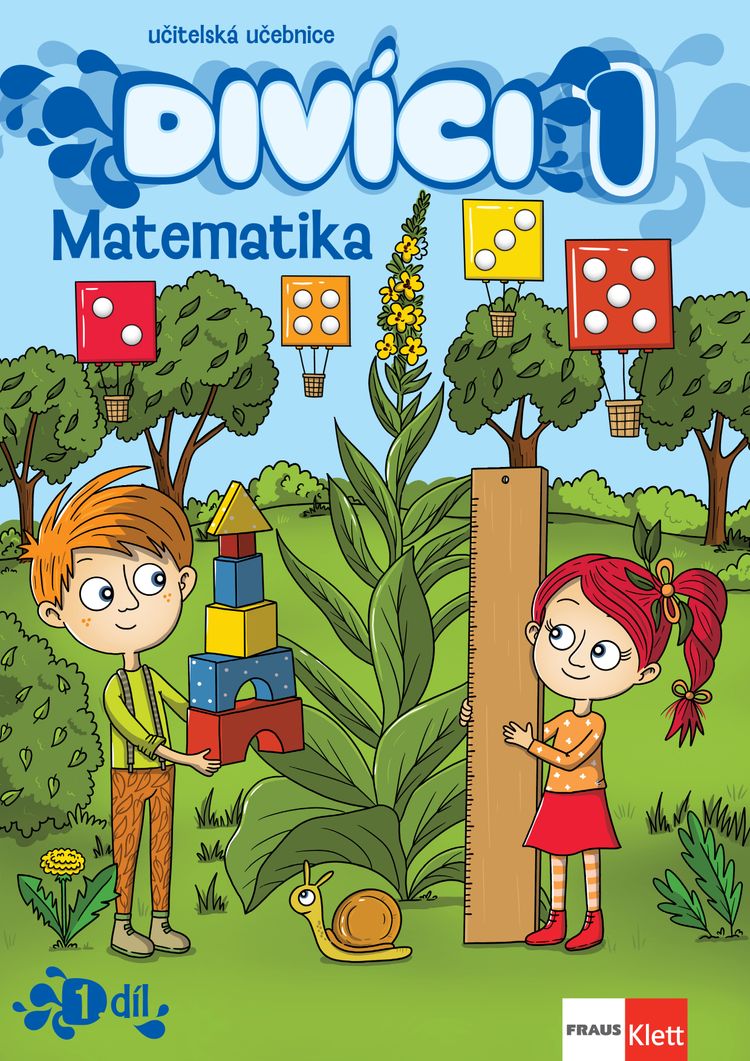 Divíci 1 – Matematika – učitelská učebnice 1. díl [tištěná]