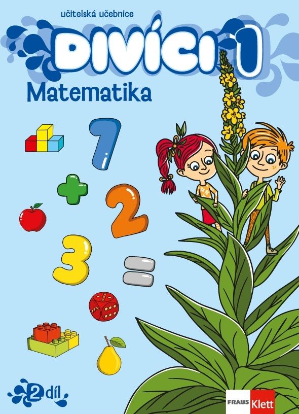 Divíci 1 – Matematika – učitelská učebnice 2. díl [tištěná]