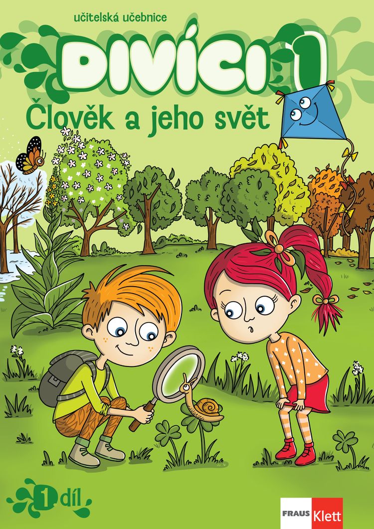 Divíci 1 – Člověk a jeho svět – učitelská učebnice 1. díl [tištěná]