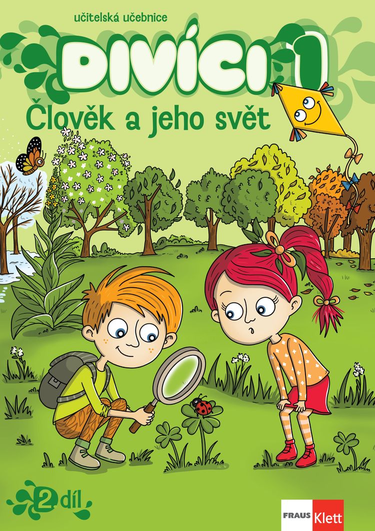 Divíci 1 – Člověk a jeho svět – učitelská učebnice 2. díl [tištěná]