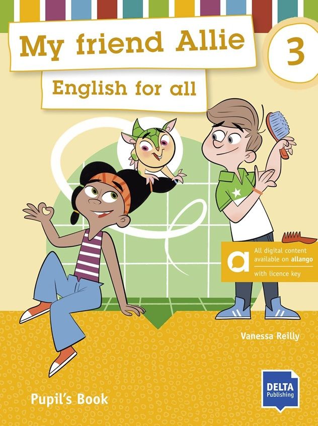My Friend Allie 3 (A1.1) – Hybrid Edition – Pupil’s Book + MP3 allango.net + License (14 Months)