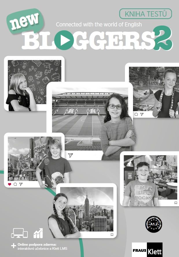 Bloggers new 2 (A1.2) – kniha testů [tištěná + MP3 ke stažení]