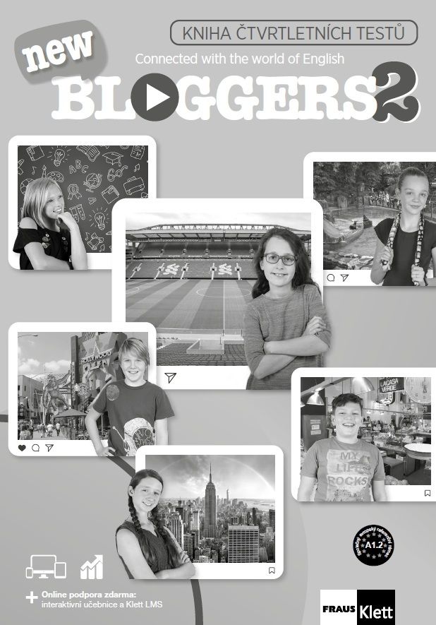 Bloggers new 2 (A1.2) – čtvrtletní testy [elektronická + MP3 ke stažení]