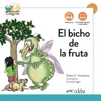 Colega lee 1.6 (A1.1) – El bicho de la fruta – Libro + MP3 descargable