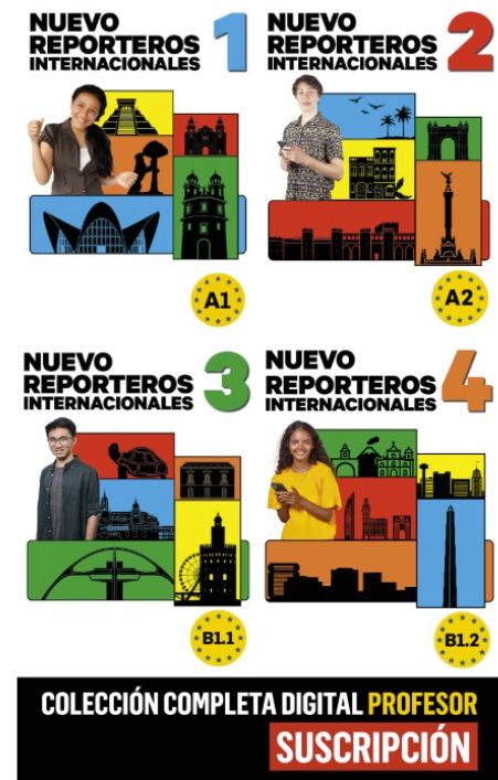 Nuevo Reporteros internacionales 1-4 (A1-B1.2) – Colección completa – Profesor (12 meses)