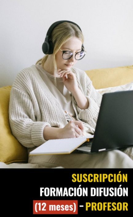 Formación Difusión Suscripción – Profesor (12 meses)