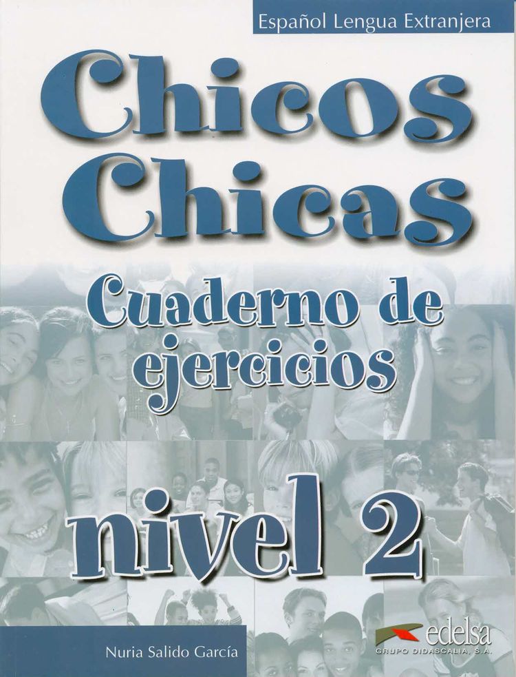 Chicos Chicas 2 (A2) – Libro de ejercicios