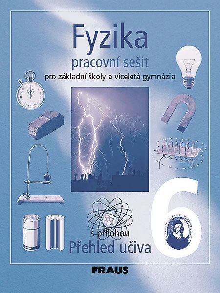 Fyzika 6 – černobílý pracovní sešit