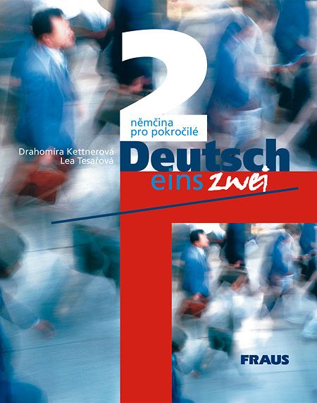 Deutsch eins zwei 2 (B1-B2) – učebnice