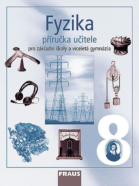 Fyzika 8 pro ZŠ a VG PU