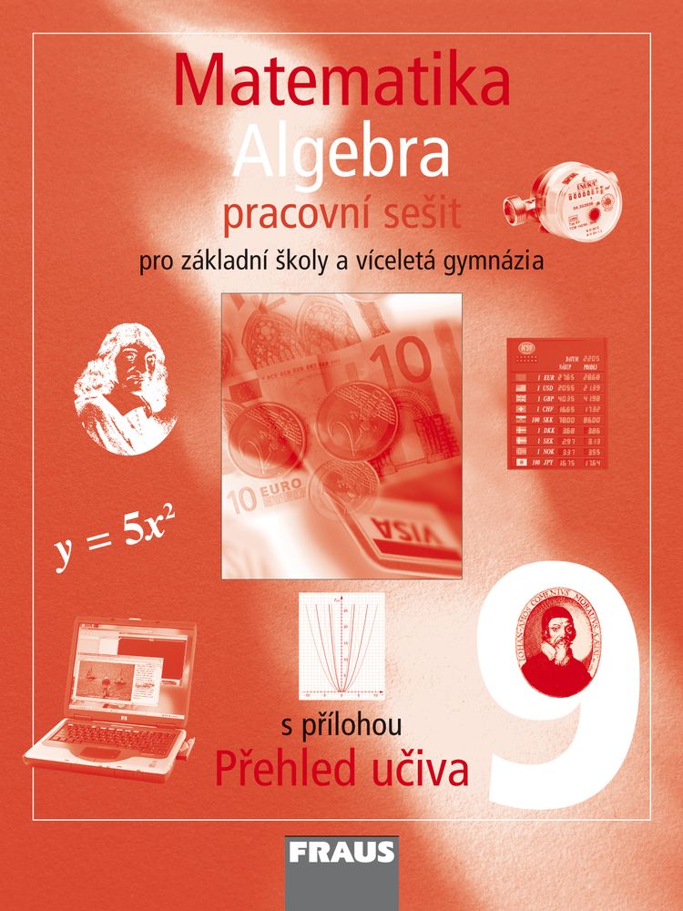 Matematika 9 Algebra – černobílý pracovní sešit