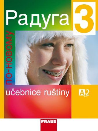 Raduga po-novomu 3 (A2.1) – učebnice + MP3 ke stažení