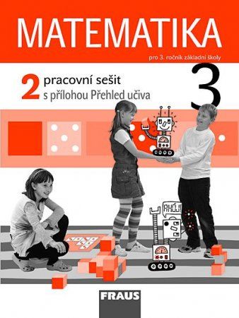 Matematika – metoda prof. Hejný 3 – pracovní sešit 2. díl