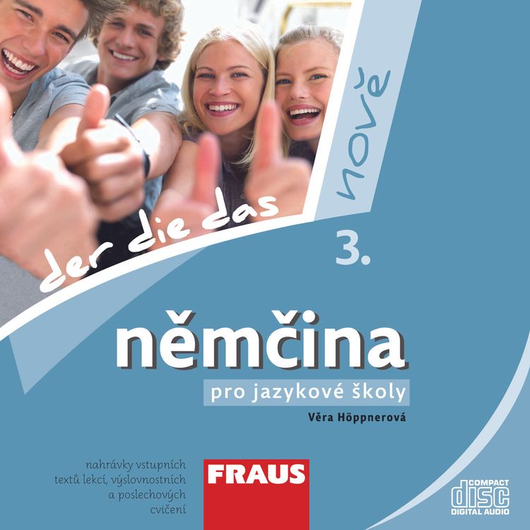 Němčina pro jazykové školy nově 3 (B2) – CD Audio