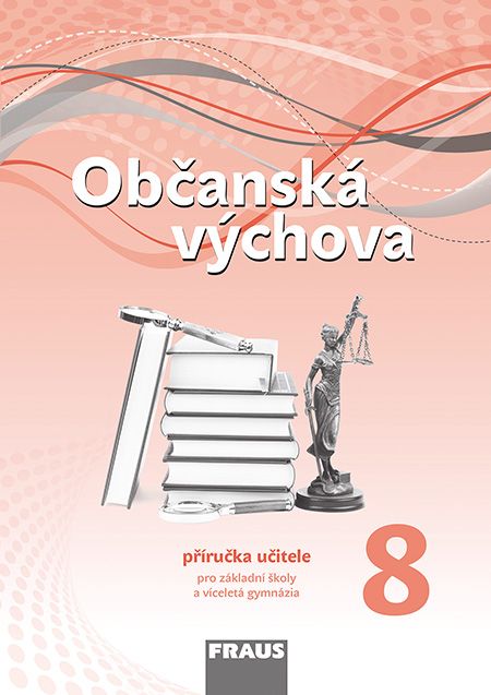 Občanská výchova 8 – Nová generace – metodická příručka [tištěná]