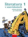 Literatura v souvislostech pro SŠ 1 – učebnice