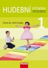 Hudební výchova 1 pro ZŠ UČ - Startovací balíček