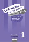 Le français Entre nous plus 1 (A1.1) – metodická příručka [tištěná] + CD Audio