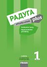 Raduga plus 1 (A1.1) – metodická příručka [tištěná]