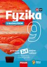 Fyzika 9 – S nadhledem – univerzální hybridní pracovní sešit