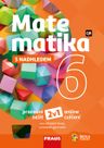 Matematika 6 – S nadhledem – univerzální hybridní pracovní sešit