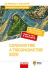 Matematika od prváku k maturitě pro SŠ 9. díl – Goniometrie a trigonometrie – hybridní učebnice