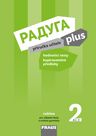 Raduga plus 2 (A1.2) – metodická příručka [tištěná]