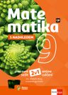 Matematika 9 – S nadhledem – univerzální hybridní pracovní sešit