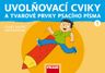 Český jazyk 1 – Genetická metoda – Uvolňovací cviky a tvarové prvky psacího písma