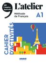 L'atelier A1 Cahier d´activités