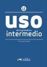 Uso de la gramática intermedio – Nueva Edición – Libro del alumno
