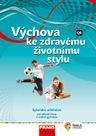 Výchova ke zdravému životnímu stylu – hybridní učebnice