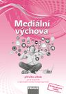 Mediální výchova – metodická příručka [tištěná]