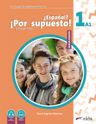 Nuevo ?Espanol? !Por supuesto! 1 (A1) – Libro de alumno + MP3 descargable